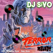 DJ Sivo - Terror Melody