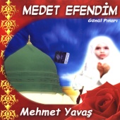 Mehmet Yavaş - Medet Efendim