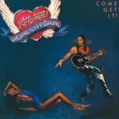 Rick James - Come Get It! [Expanded Edition]