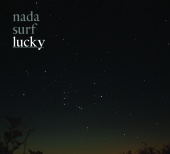 Nada Surf - Lucky [French Version]
