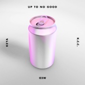 Up To No Good - K.C.C. (feat. Keya)