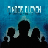 Finger Eleven - Them Vs. You Vs. Me [Deluxe Edition]