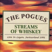 The Pogues - Streams Of Whiskey: Live In Leysin, Switzerland 1991