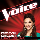 Devyn DeLoera - I Have Nothing [The Voice Performance]