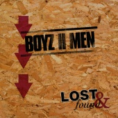 Boyz II Men - Lost & Found: Boyz II Men