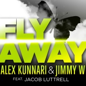 Alex Kunnari & Jimmy W - Fly Away