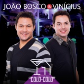 João Bosco & Vinicius - Colo Colo