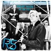 R5 - Heart Made Up On You