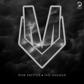 Mob Tactics - The Answer