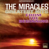 The Miracles - Greatest Hits: From The Beginning