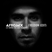 Afrojack & D-wayne - Freedom (feat. Jack McManus) [Edit]