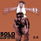Solo - Back To You 2.0 (feat. Nothende)