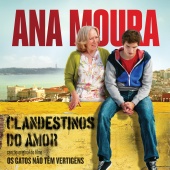 Ana Moura - Clandestinos Do Amor [Canção Original Do Filme Os Gatos Não Têm Vertigens]