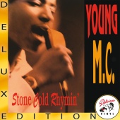 Young MC - Stone Cold Rhymin' [Deluxe Edition]