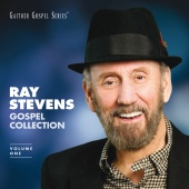 Ray Stevens - Ray Stevens Gospel Collection [Volume One]