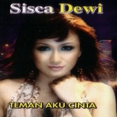 Sisca Dewi - Teman Aku Cinta