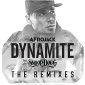Afrojack - Dynamite (feat. Snoop Dogg) [Remixes]