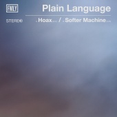 Plain Language - Hoax/Softer Machine