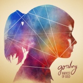 Gossling - Harvest Of Gold [Deluxe Tour Edition]