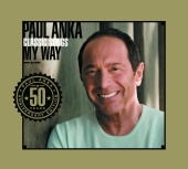 Paul Anka - Classic Songs, My Way