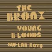The Bronx - Young Bloods