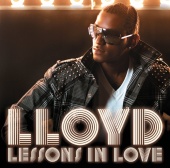 Lloyd - Lessons In Love [International iTunes Version]