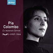 Pia Colombo - Heritage - Le Mauvais Larron - Festival (1957-1964)