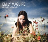 Emily Maguire - All That You Wanted (Remix)