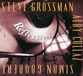 Steve Grossman - Reflections