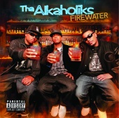 The Alkaholiks - Firewater