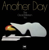 The Oscar Peterson Trio - Another Day (Remastered Anniversary Edition)
