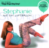 Stephanie - Wie Ein Luftballon