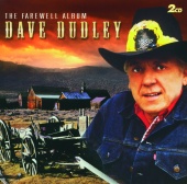 Dave Dudley - The Farewell Album
