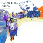 Mamani Keita - Yelema