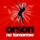 Orson - No Tomorrow [Acoustic Version for E Release]
