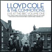 Lloyd Cole And The Commotions - Live At The BBC Vol 1