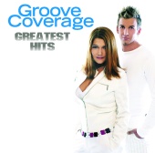Groove Coverage - Greatest Hits