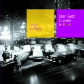 Stan Getz Quartet - In Paris