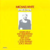 Michael White - Pneuma