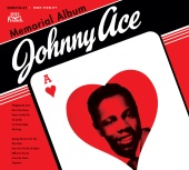 Johnny Ace - The Complete Duke Recordings