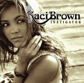 Kaci Brown - Instigator
