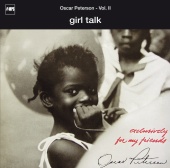 The Oscar Peterson Trio - Exclusively For My Friends Vol. II - Girl Talk