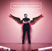 Professor Green - Growing Up In Public [Deluxe]