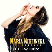Maria Niklińska - Na Północy [Remixy]