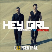Deepcentral - Hey Girl (Dreaming Of Moscow)