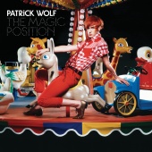 Patrick Wolf - The Magic Position (I-tunes E-Album)