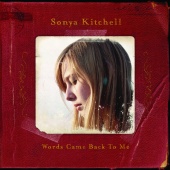 Sonya Kitchell - Words Came Back To Me [Online Exclusive Album]