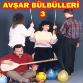 Arzu Bacı - Avşar Bülbülleri, No. 3