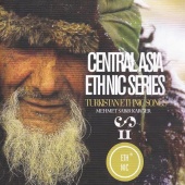 Mehmet Sabir Karger - Central Asia Ethnic Series 2
