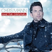 Chris Mann - Home For Christmas, The Chris Mann Christmas Special